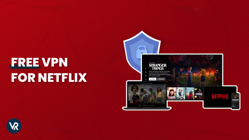 best free vpn for netflix