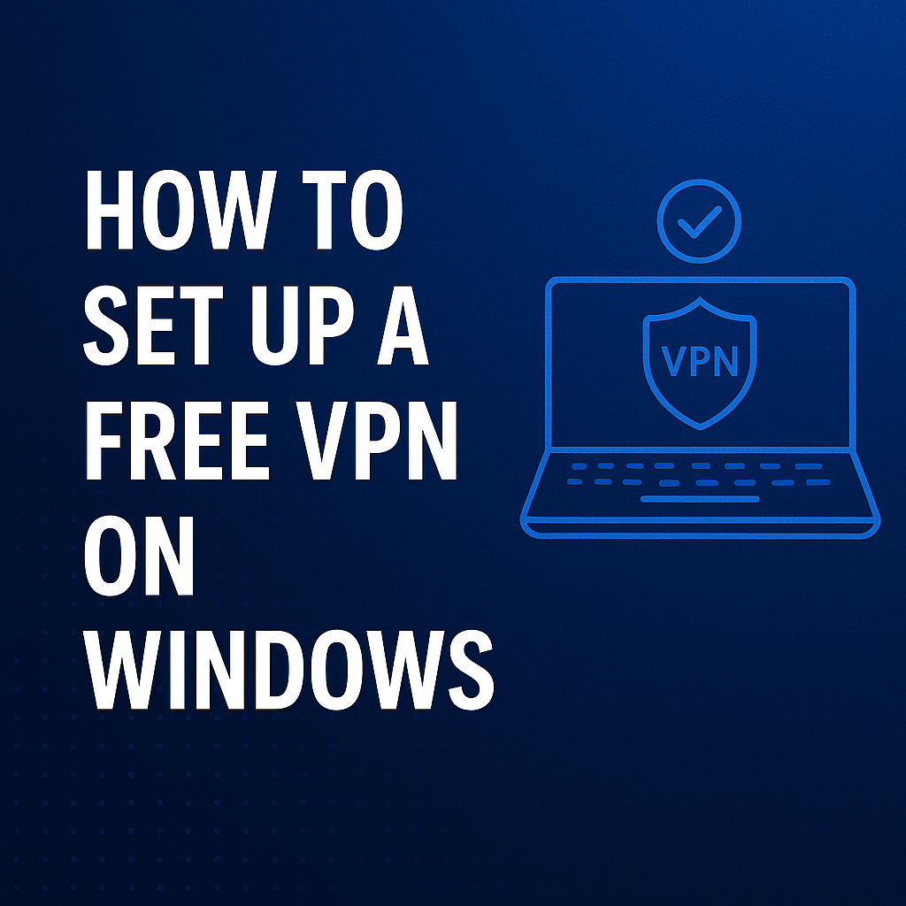 Free VPN on Windows